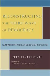 Book cover of Reconstructing the Third Wave of Democracy by Rita Kiki Edozie