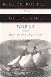 Book cover of Reconstruction in a Globalizing World by David Prior