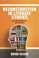 Book cover of Reconstruction in Literary Studies by B. Vescio