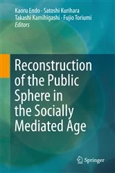 Book cover of Reconstruction of the Public Sphere in the Socially Mediated Age by Kaoru Endo