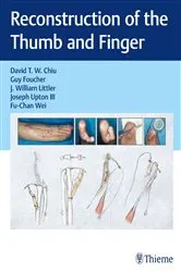 Book cover of Reconstruction of the Thumb and Finger by David TW Chiu