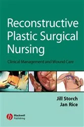 Book cover of Reconstructive Plastic Surgical Nursing by Jill E. Storch