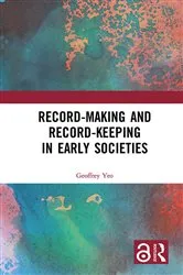 Book cover of Record-Making and Record-Keeping in Early Societies by Unknown