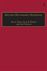 Book cover of Records Management Handbook (2nd ed.) by Ira A. Penn