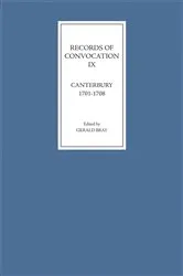 Book cover of Records of Convocation IX: Canterbury, 1701-1708 by Gerald Bray