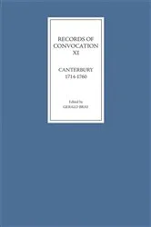 Book cover of Records of Convocation XI: Canterbury, 1714-1760 by Gerald Bray