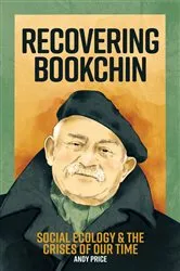 Book cover of Recovering Bookchin (2nd ed.) by Andy Price