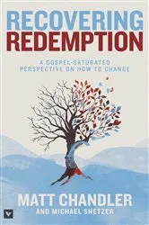 Book cover of Recovering Redemption by Matt Chandler