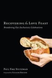Book cover of Recovering the Love Feast by Unknown