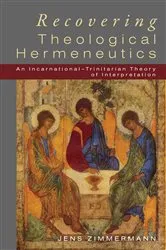 Book cover of Recovering Theological Hermeneutics by Jens Zimmermann