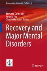 Book cover of Recovery and Major Mental Disorders by Bernardo Carpiniello
