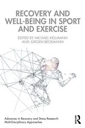 Book cover of Recovery and Well-being in Sport and Exercise by Michael Kellmann