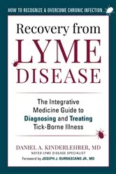 Book cover of Recovery from Lyme Disease by Daniel A. Kinderlehrer