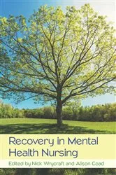 Book cover of Recovery in Mental Health Nursing by Nick Wrycraft