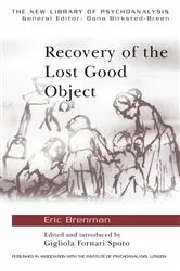 Book cover of Recovery of the Lost Good Object by Eric Brenman