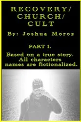 Book cover of Recovery/Church/Cult by Joshua Moroz