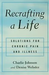 Book cover of Recrafting a Life by Charles Johnson