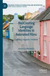 Book cover of (Re)Creating Language Identities in Animated Films by Vincenza Minutella