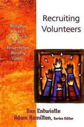 Book cover of Recruiting Volunteers by Dan Entwistle