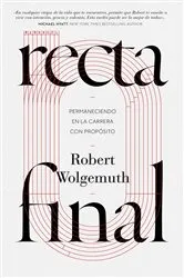 Book cover of Recta final by Robert Wolgemuth