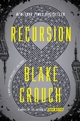 Book cover of Recursion by Blake Crouch
