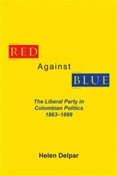 Book cover of Red Against Blue by Helen Delpar