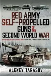 Book cover of Red Army Self-Propelled Guns of the Second World War by Alexey Tarasov