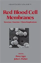 Book cover of Red Blood Cell Membranes by Peter Agre