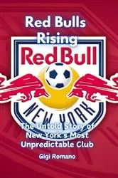 Book cover of Red Bulls Rising by Gigi Romano
