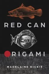 Book cover of Red Can Origami by Madelaine Dickie