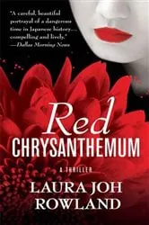 Book cover of Red Chrysanthemum by Laura Joh Rowland