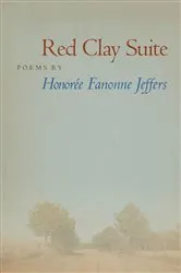 Book cover of Red Clay Suite by Honoree Fanonne Jeffers