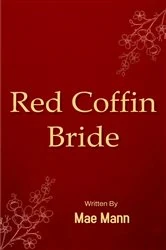 Book cover of Red Coffin Bride by Mae Mann