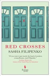 Book cover of Red Crosses by Sasha Filipenko