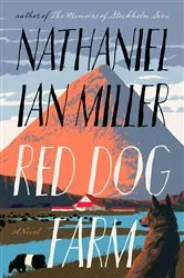 Book cover of Red Dog Farm by Nathaniel Ian Miller