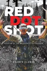 Book cover of Red Dot Shot by Kramer Elkman