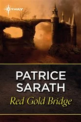 Book cover of Red Gold Bridge by Patrice Sarath