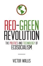 Book cover of Red-Green Revolution by Victor Wallis