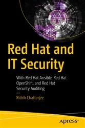 Book cover of Red Hat and IT Security by Rithik Chatterjee