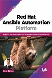 Book cover of Red Hat Ansible Automation Platform by Luca Berton
