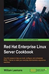 Book cover of Red Hat Enterprise Linux Server Cookbook by William Leemans