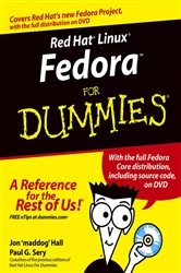 Book cover of Red Hat Linux Fedora For Dummies (6th ed.) by Jon Hall