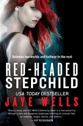 Book cover of Red-Headed Stepchild by Jaye Wells