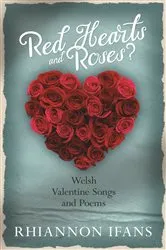 Book cover of Red Hearts and Roses? by Rhiannon Ifans