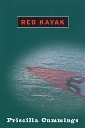 Book cover of Red Kayak by Priscilla Cummings