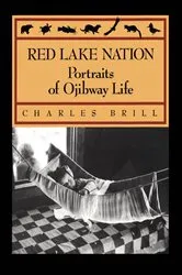 Book cover of Red Lake Nation (2nd ed.) by Charles Brill