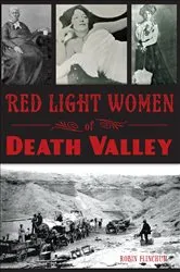 Book cover of Red Light Women of Death Valley by Robin Flinchum