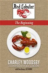 Book cover of Red Lobster...The Beginning by Charley Woodsby