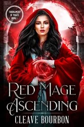 Book cover of Red Mage Ascending (2nd ed.) by Cleave Bourbon