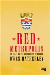 Book cover of Red Metropolis by Owen Hatherley